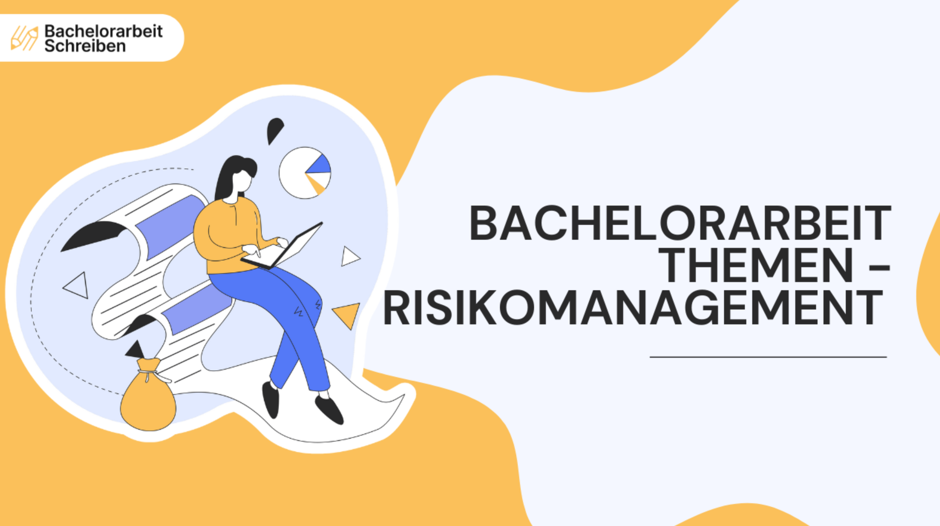 Bachelorarbeit Themen Risikomanagement