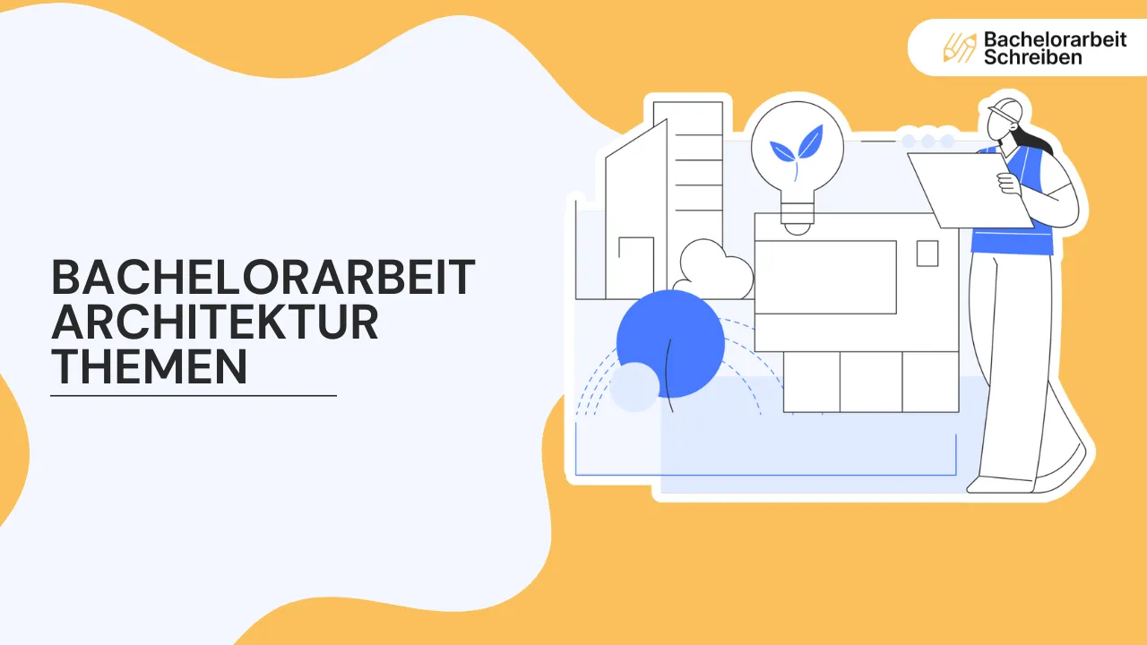 bachelorarbeit architektur themen