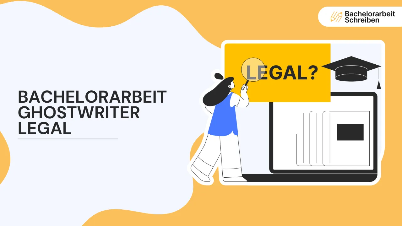 Bachelorarbeit Ghostwriter Legal – professionelle Unterstützung sicher nutzen bachelorarbeit-ghostwriter-legal